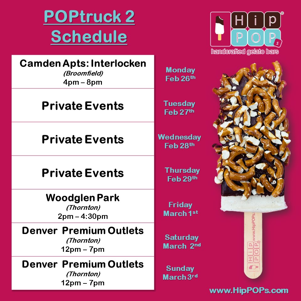 HipPOPs Dessert Truck Denver locations. POPtruck #2